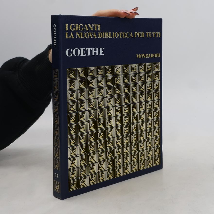 Autorenkollektiv I giganti la nuova biblioteca per tutti 14. Goethe