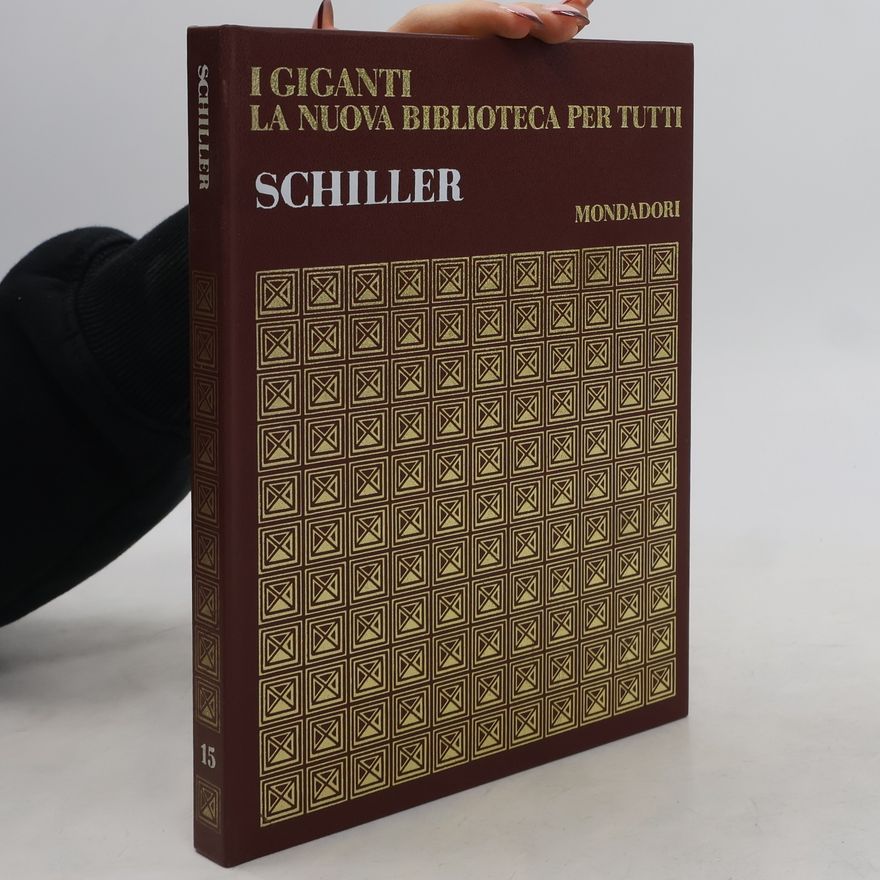 Autores varios I Giganti la nuova Biblioteca per Tutti 15. Schiller