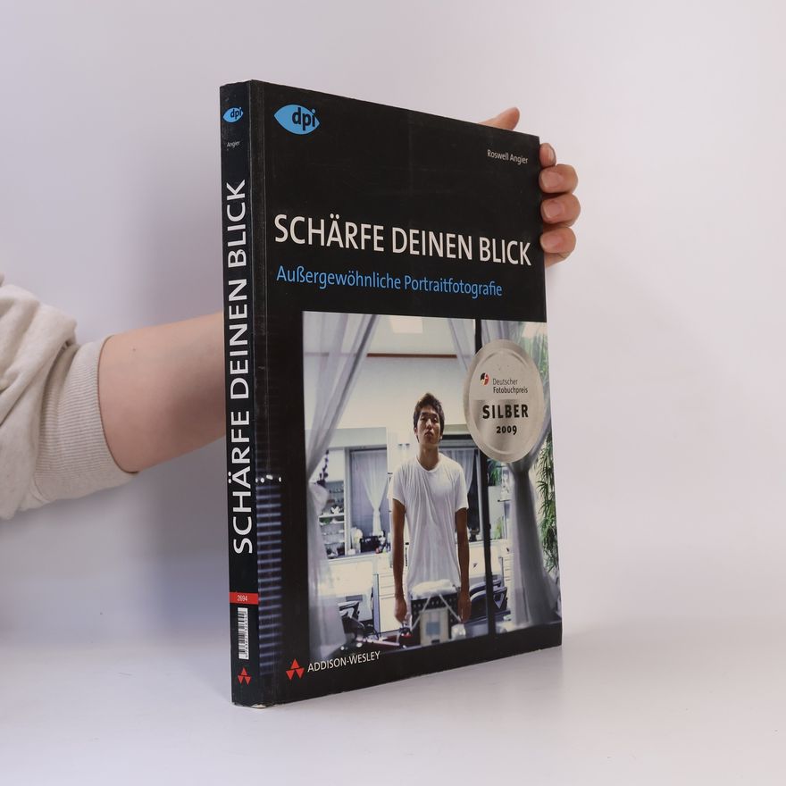 Roswell Angier Schärfe deinen Blick