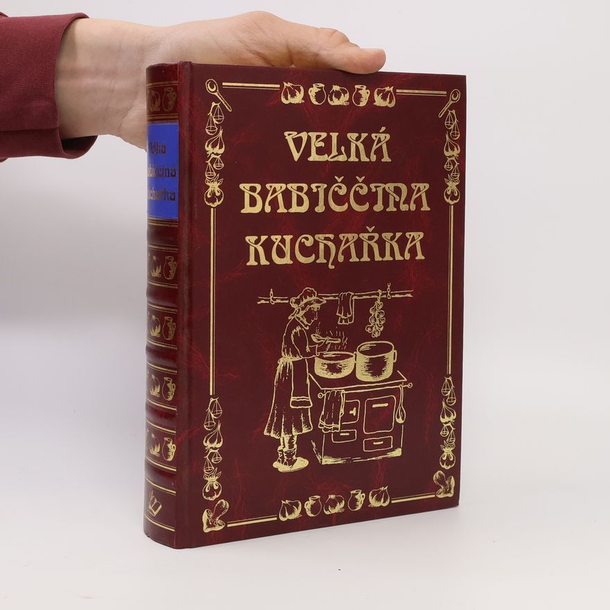 Žofia Lenčová Velká babiččina kuchařka