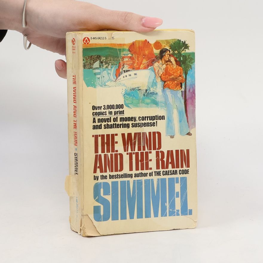 Johannes Mario Simmel The Wind and the Rain