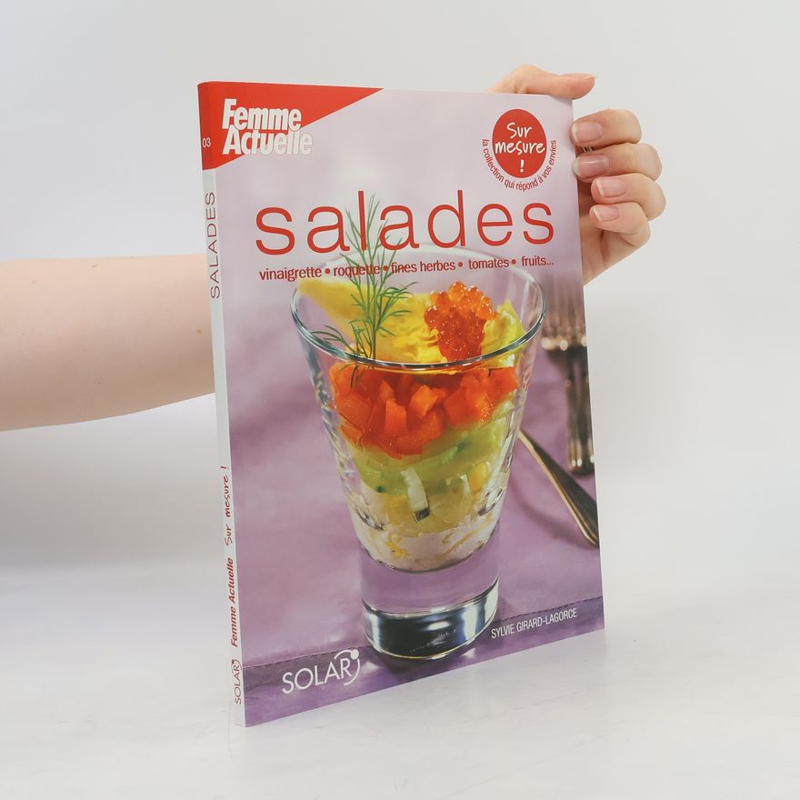 Sylvie Girard-Lagorce Salades