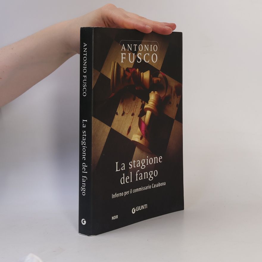 Antonio Fusco La stagione del fango