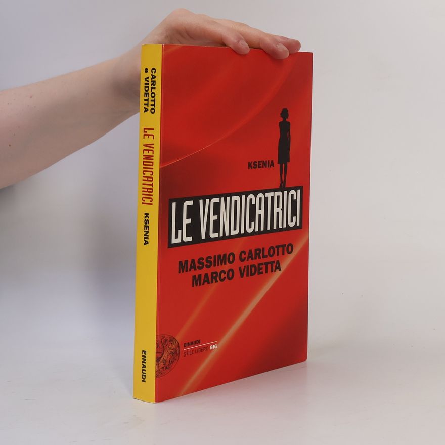 Marco Videtta Le vendicatrici