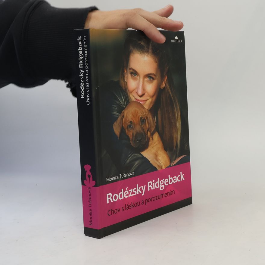 Monika Tušanová Rodézsky Ridgeback