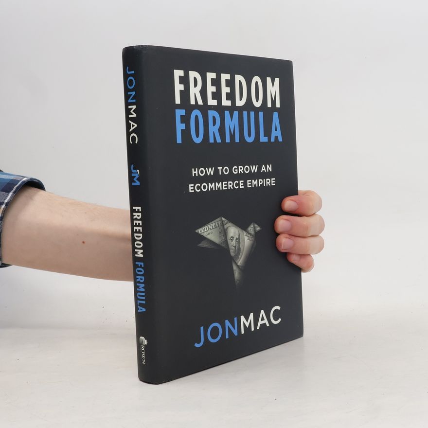Jon Mac Freedom Formula
