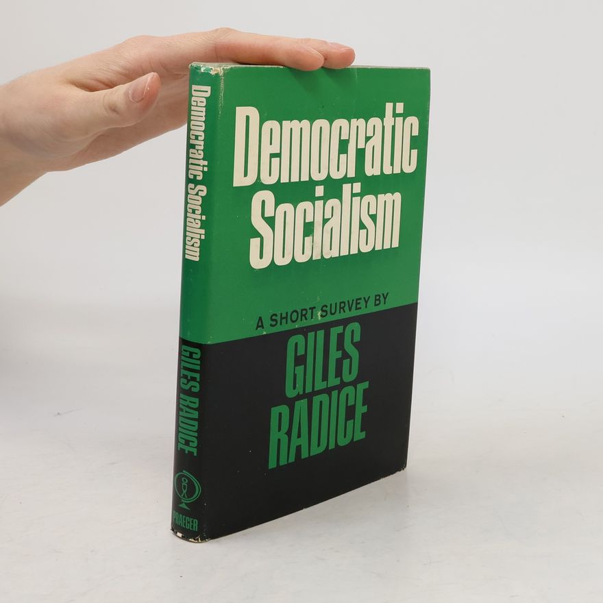 Giles Radice Democratic Socialism