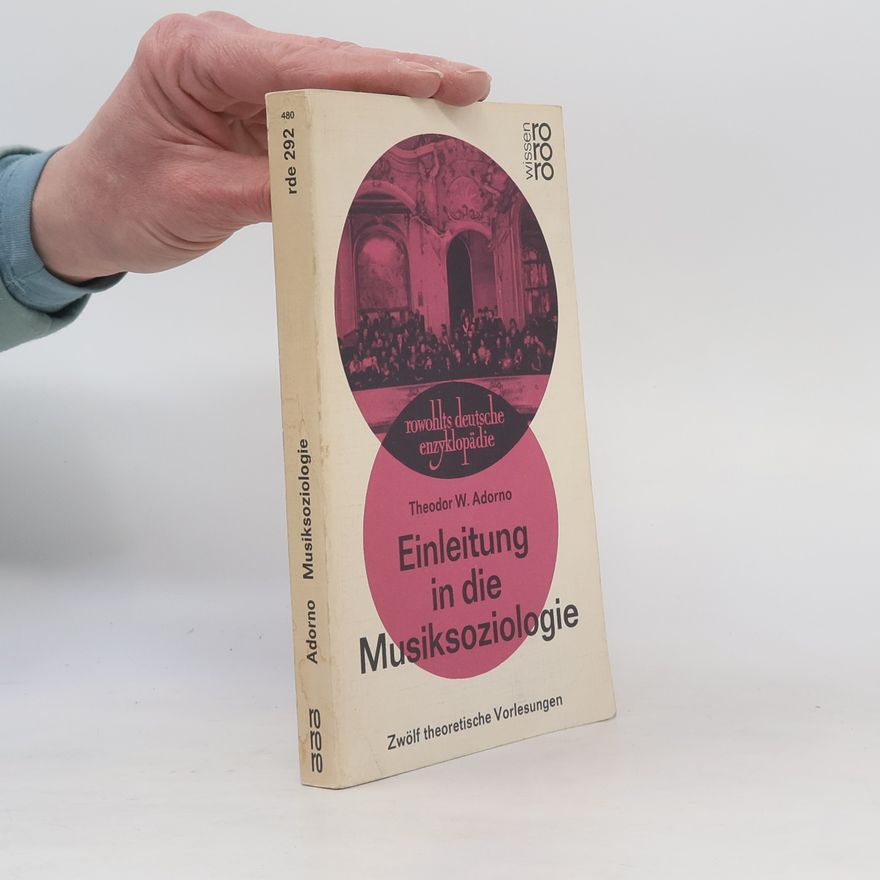 Theodor W. Adorno Einleitung in die Musiksoziologie