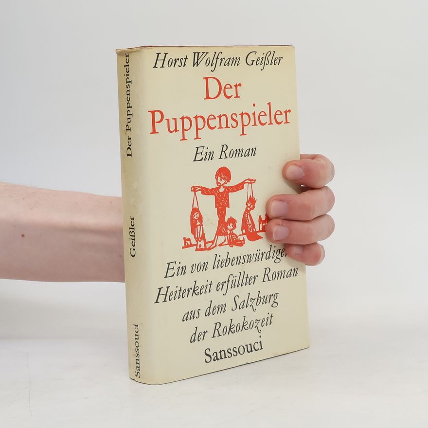 Horst Wolfram Geißler Der Puppenspieler