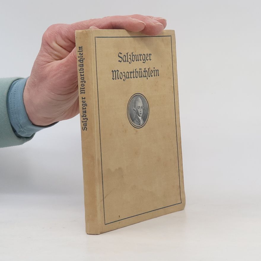 Josef St. Strohschneider Salzburger Mozartbüchlein