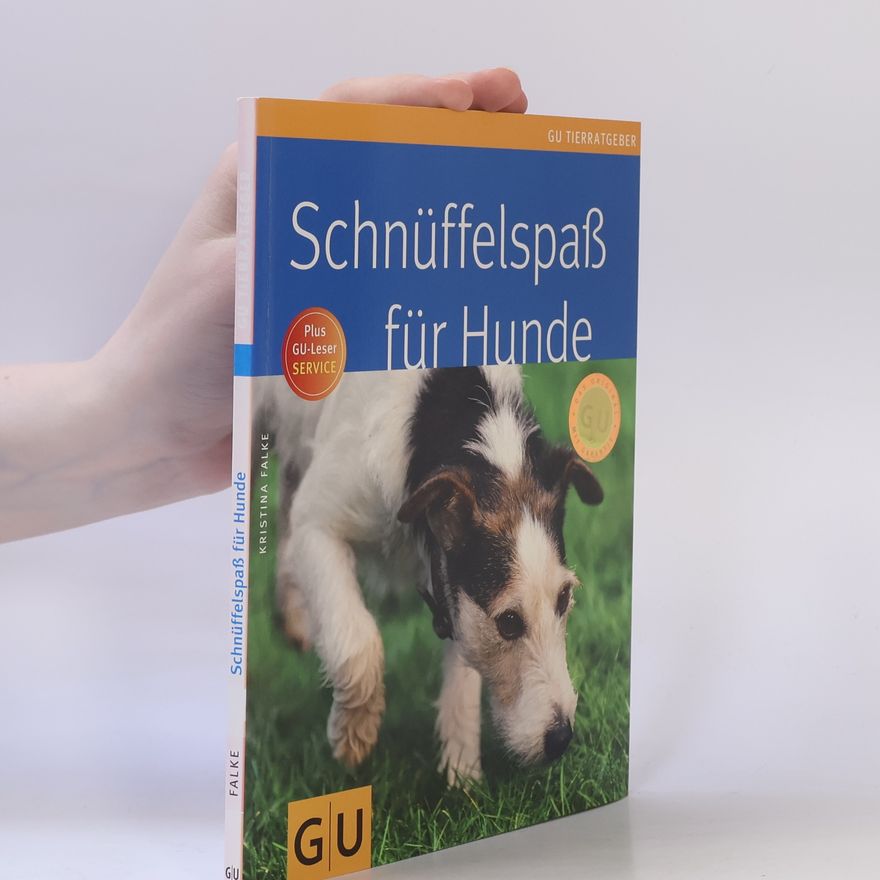Kristina Falke-Ziemer Schnüffelspaß für Hunde