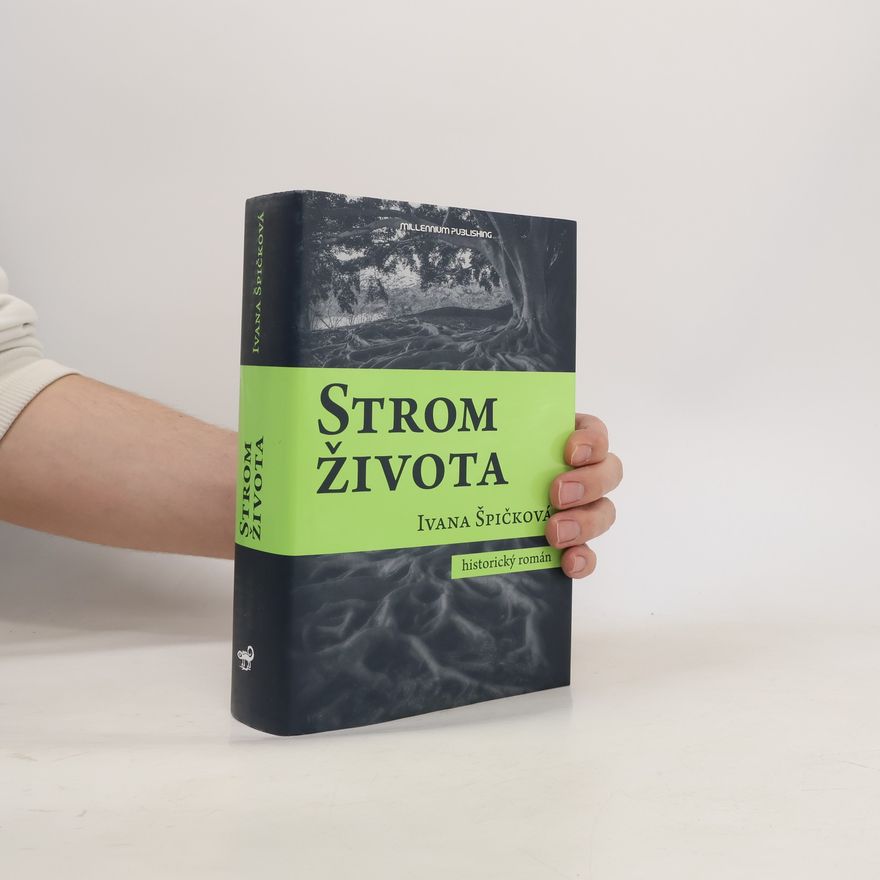 Ivana Špičková Strom života