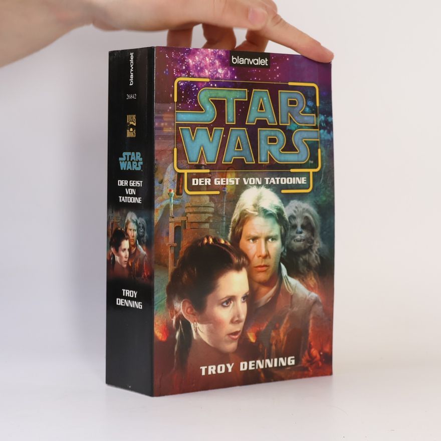 Troy Denning Star Wars - Der Geist von Tatooine