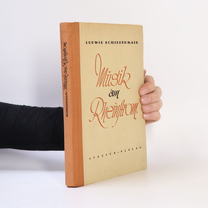 Ludwig Schiedermair Musik am Rheinstrom