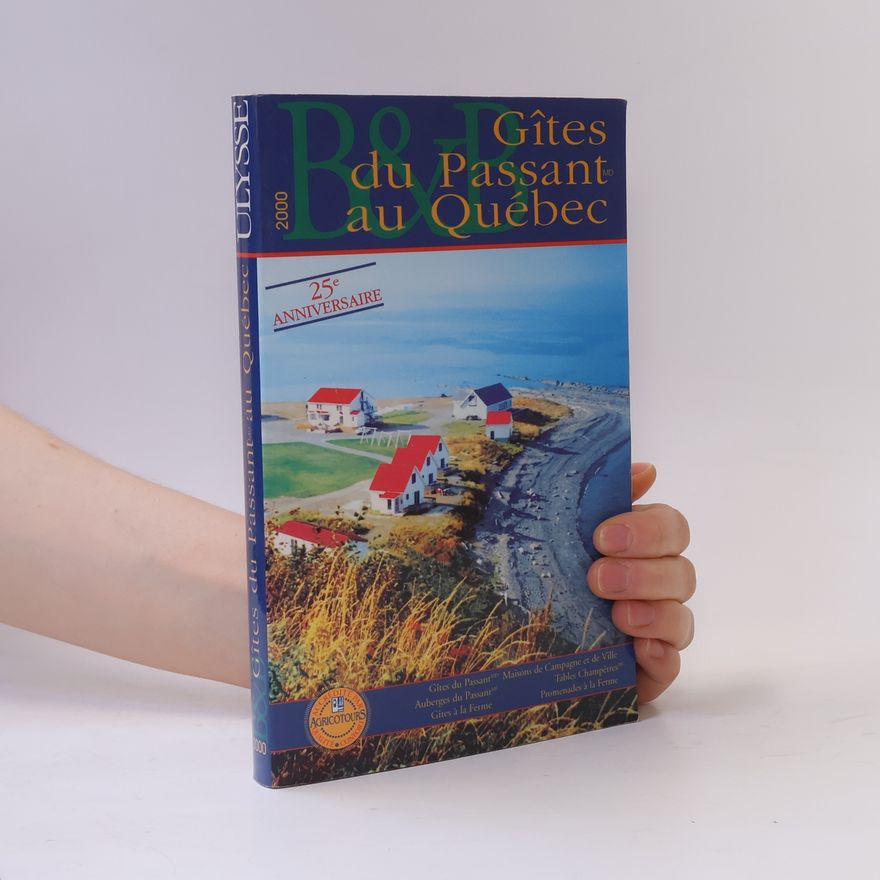 Odette Chaput Gîtes du passant Québec 2000 - 25e anniversaire