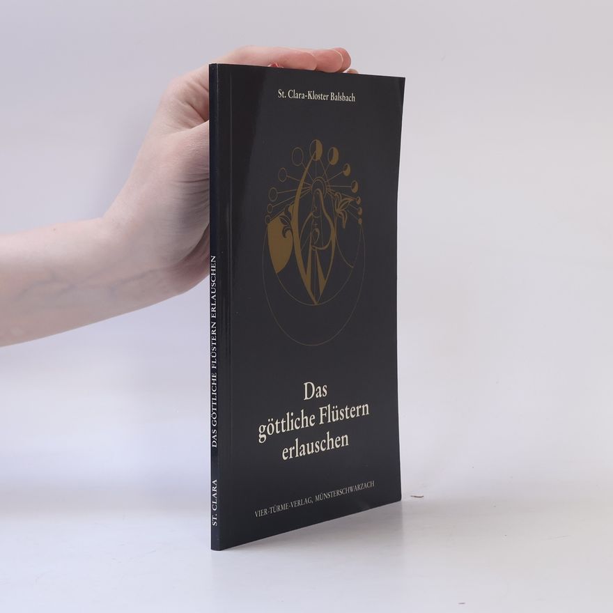St. Clara-Kloster Balsbach Das göttliche Flüstern erlauschen