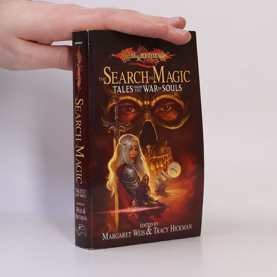 Tracy Hickman The Search for Magic