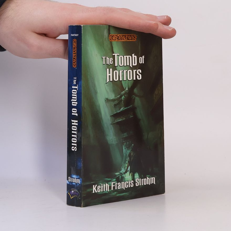 Keith Strohm The Tomb of Horrors