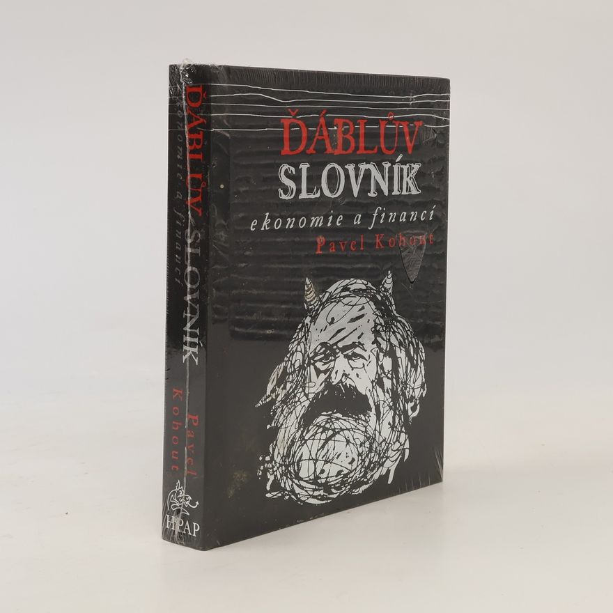 Pavel Kohout Ďáblův slovník ekonomie a financí