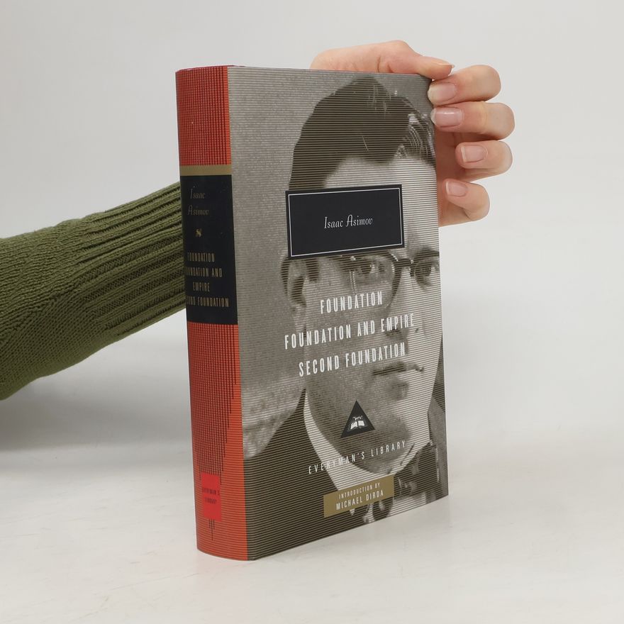 Isaac Asimov Foundation ; Foundation and empire ; Second foundation