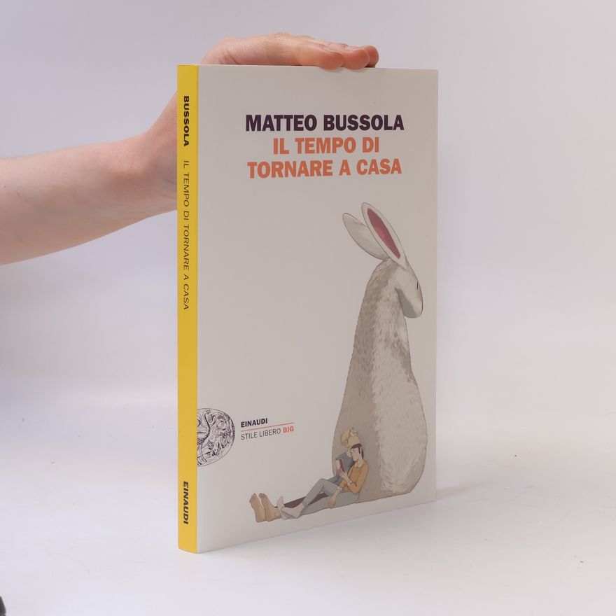 Matteo Bussola Il tempo di tornare a casa