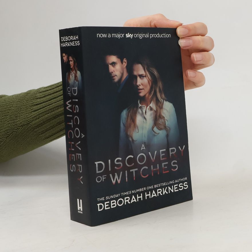 Deborah Harkness A Discovery of Witches