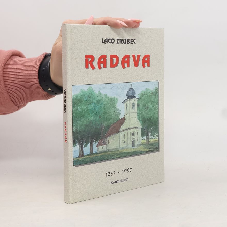 Ladislav Zrubec Radava 1237-1997