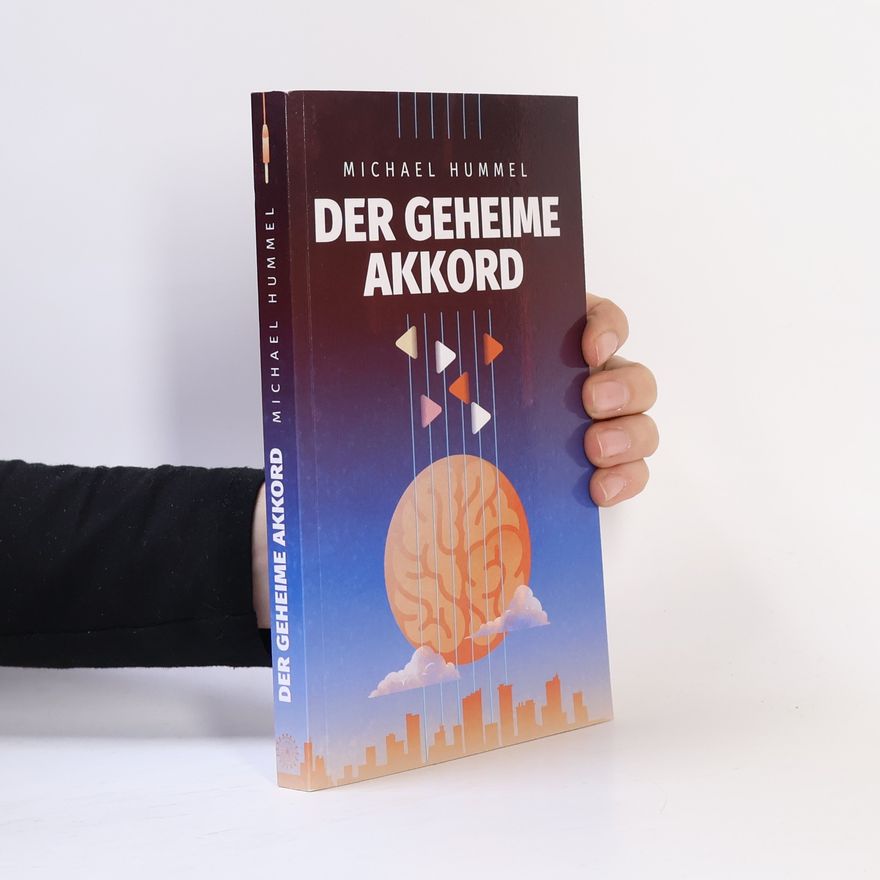 Michael Hummel Der Geheime Akkord