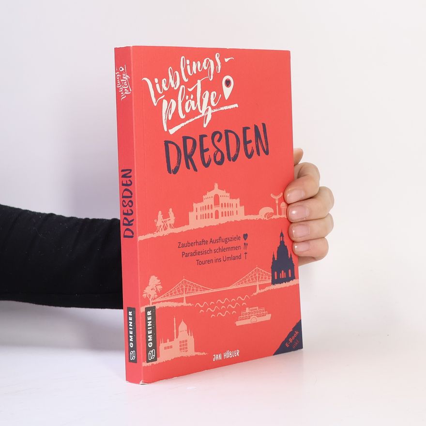 Jan Hübler Lieblingsplätze Dresden