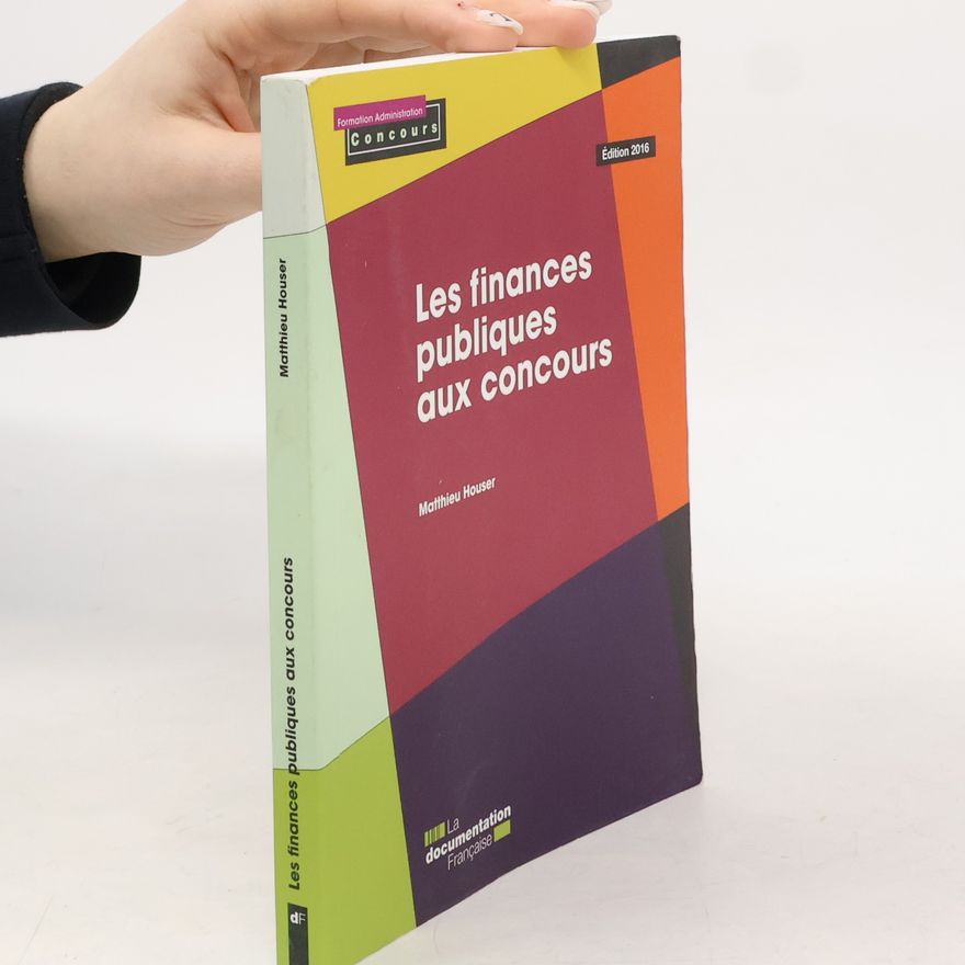 Matthieu Houser Les finances publiques aux concours