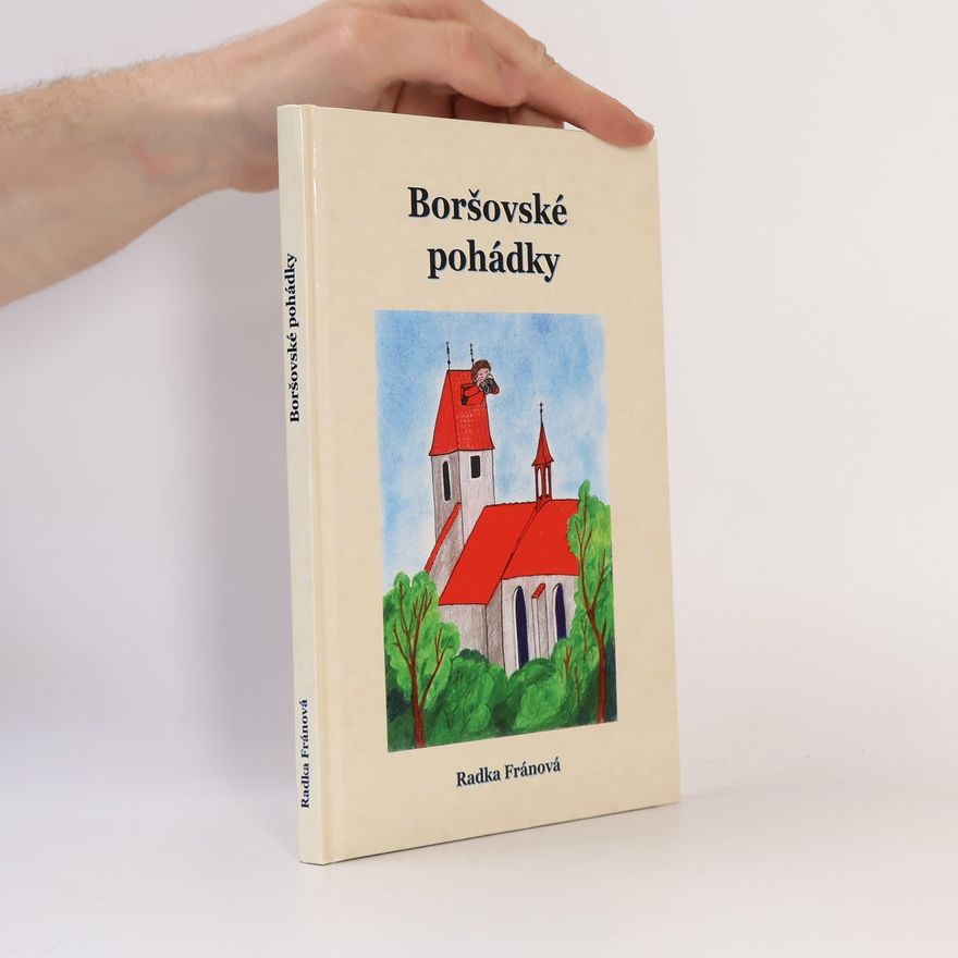 Radka Fránová Boršovské pohádky