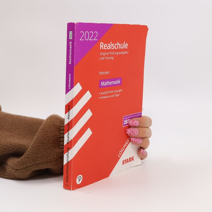 Autorenkollektiv STARK Lösungen zu Original-Prüfungen und Training Realschule 2022 - Mathematik - Hessen