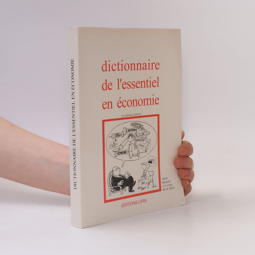 Jean-François Couet Dictionnaire de l'essentiel en économie
