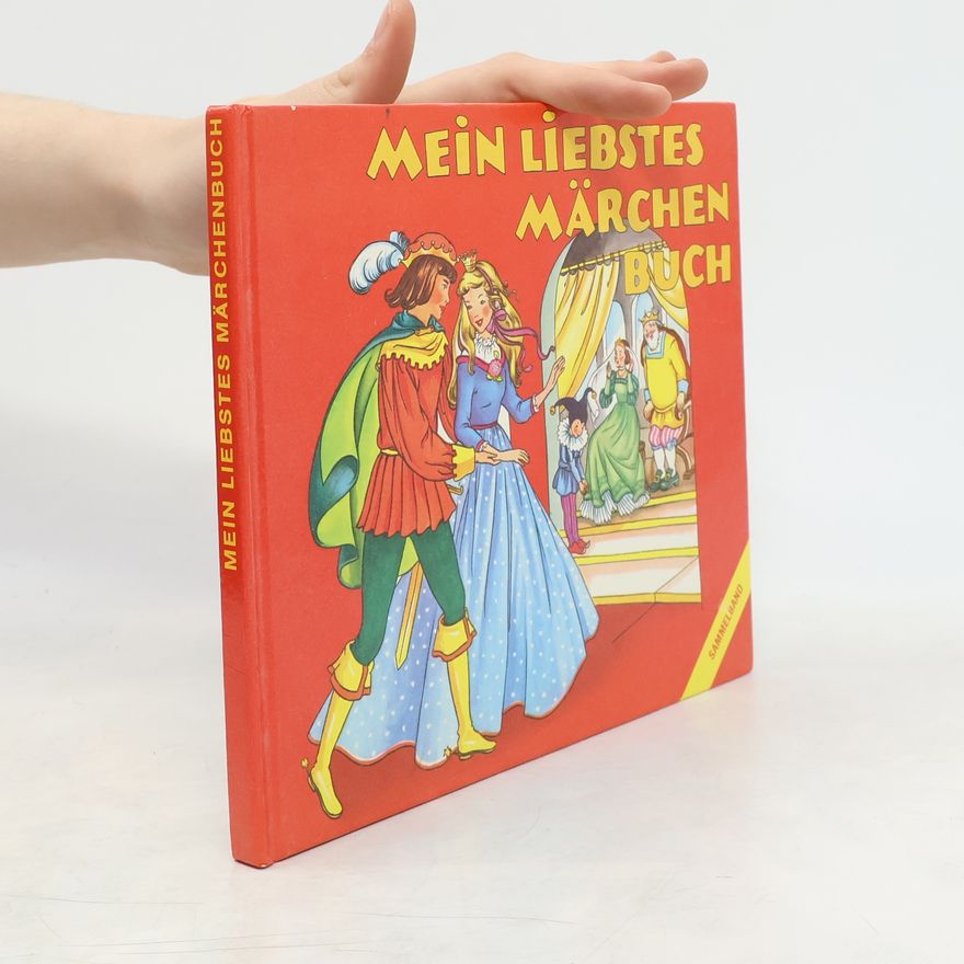 Various authors Mein liebstes Märchen buch