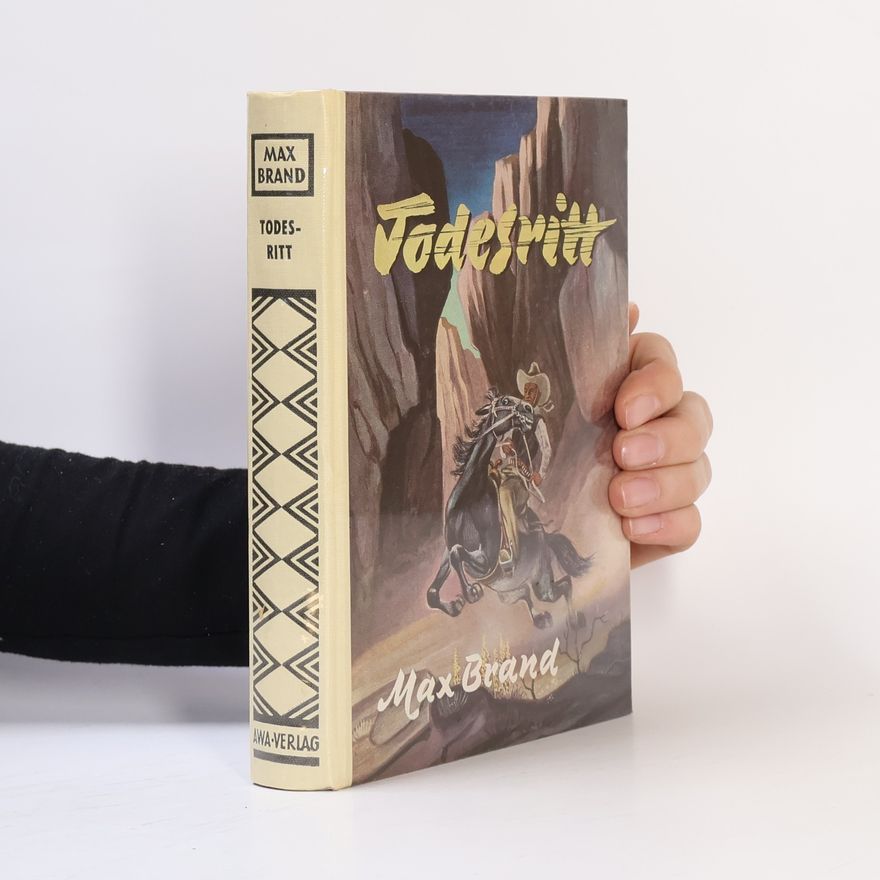 Max Brand Todesritt