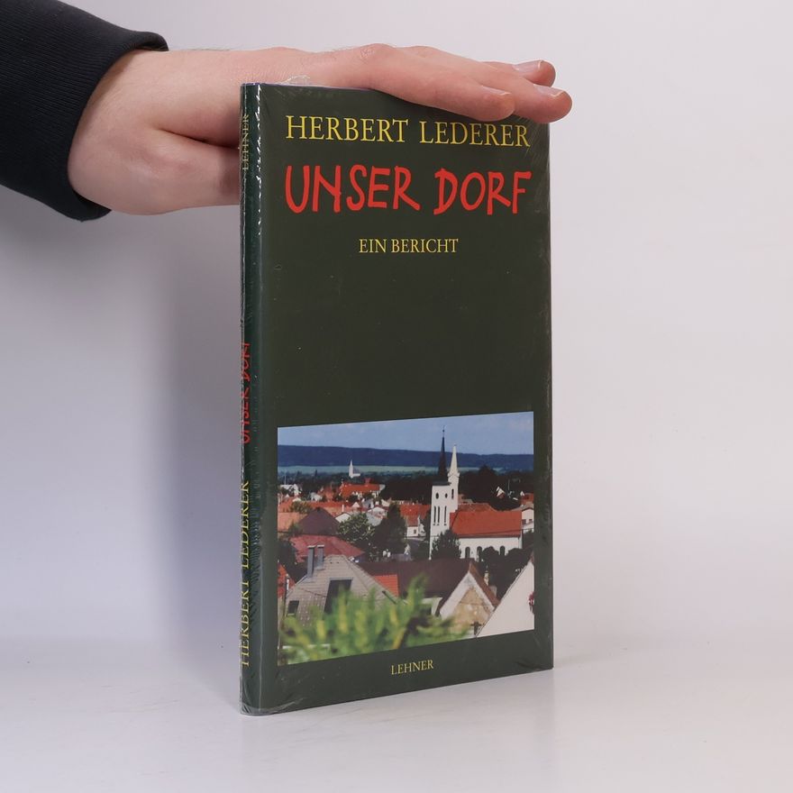 Herbert Lederer Unser Dorf