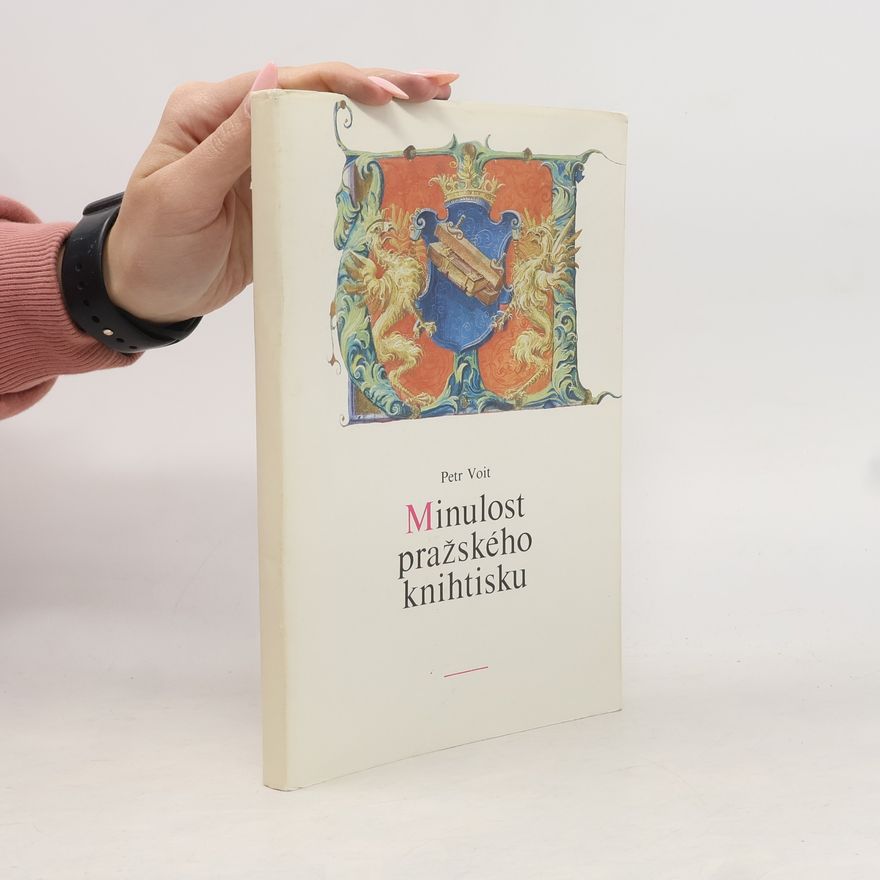 Petr Voit Minulost pražského knihtisku