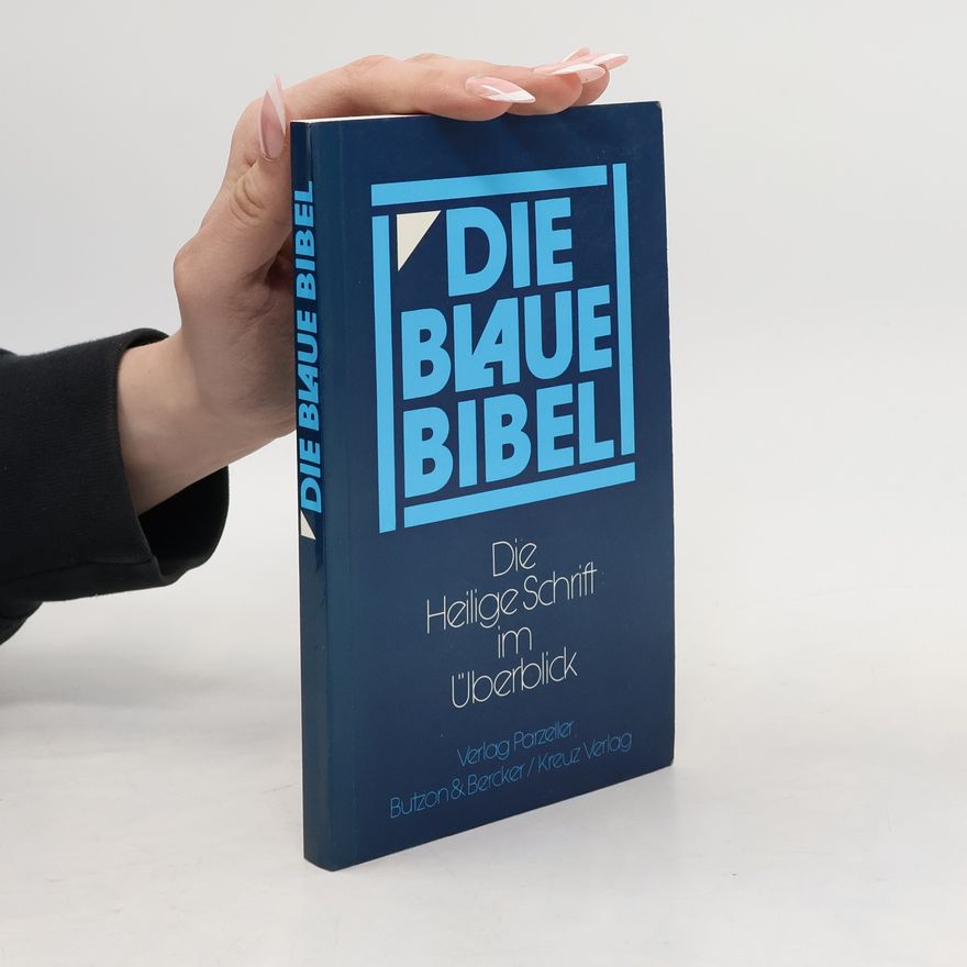 Various authors Die blaue Bibel