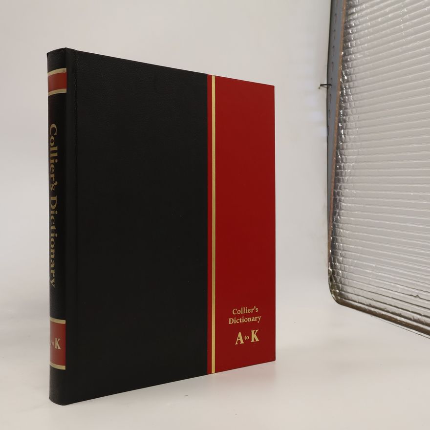Autorenkollektiv Collier's Dictionary A to K