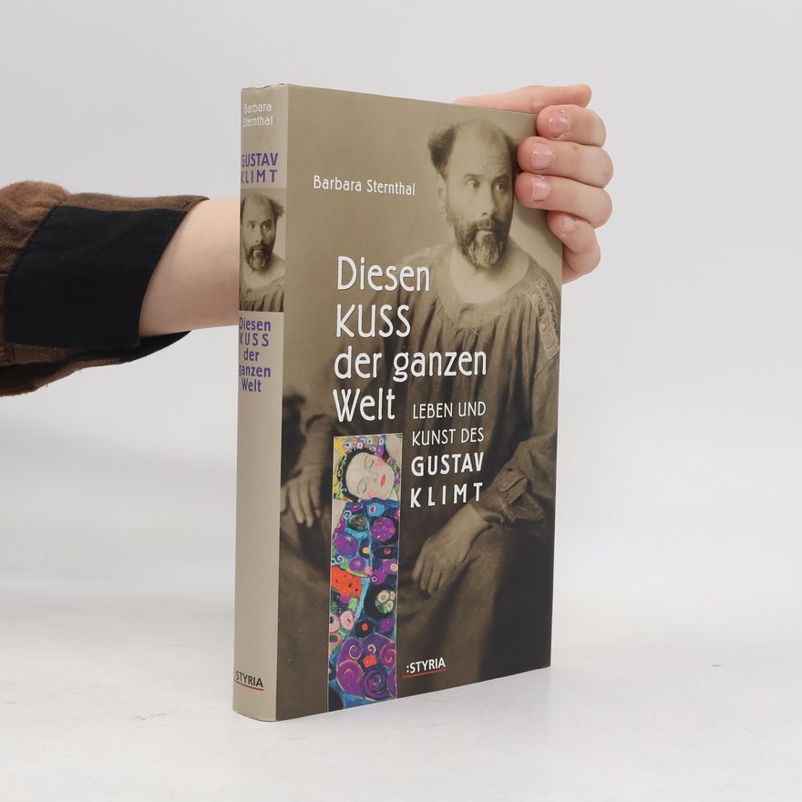 Barbara Sternthal Diesen Kuss der ganzen Welt