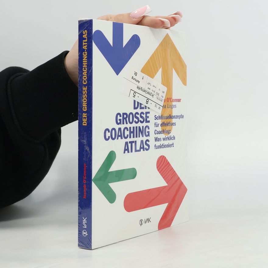 Joseph O'Connor Der große Coaching-Atlas