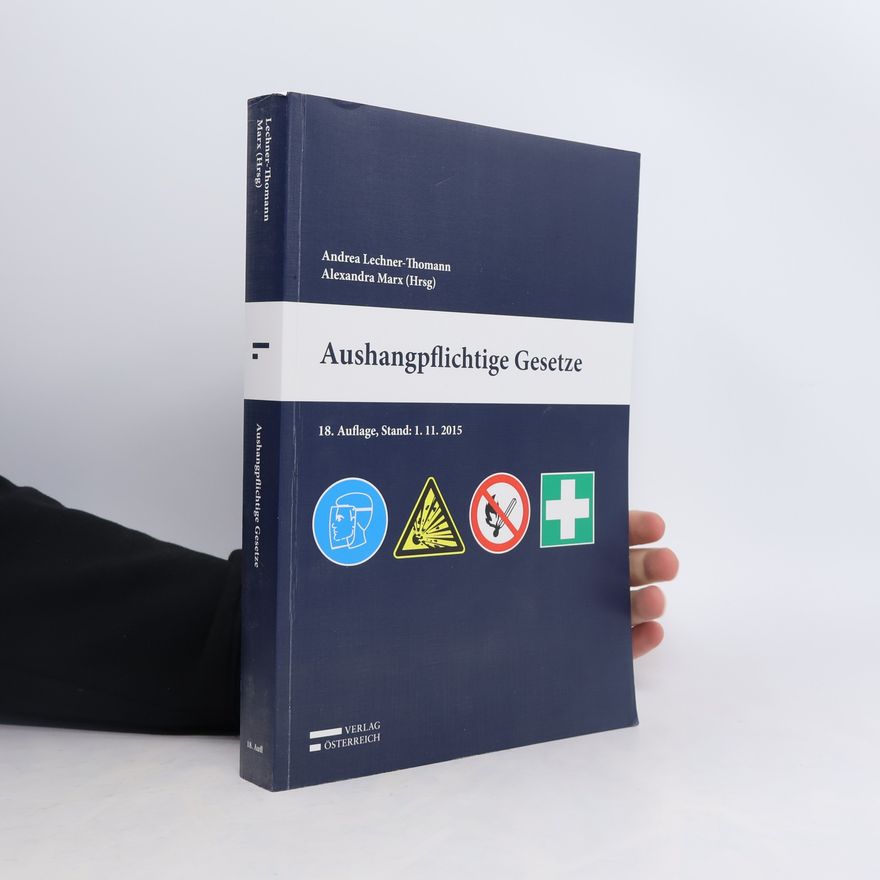 Andrea Lechner-Thomann Aushangpflichtige Gesetze
