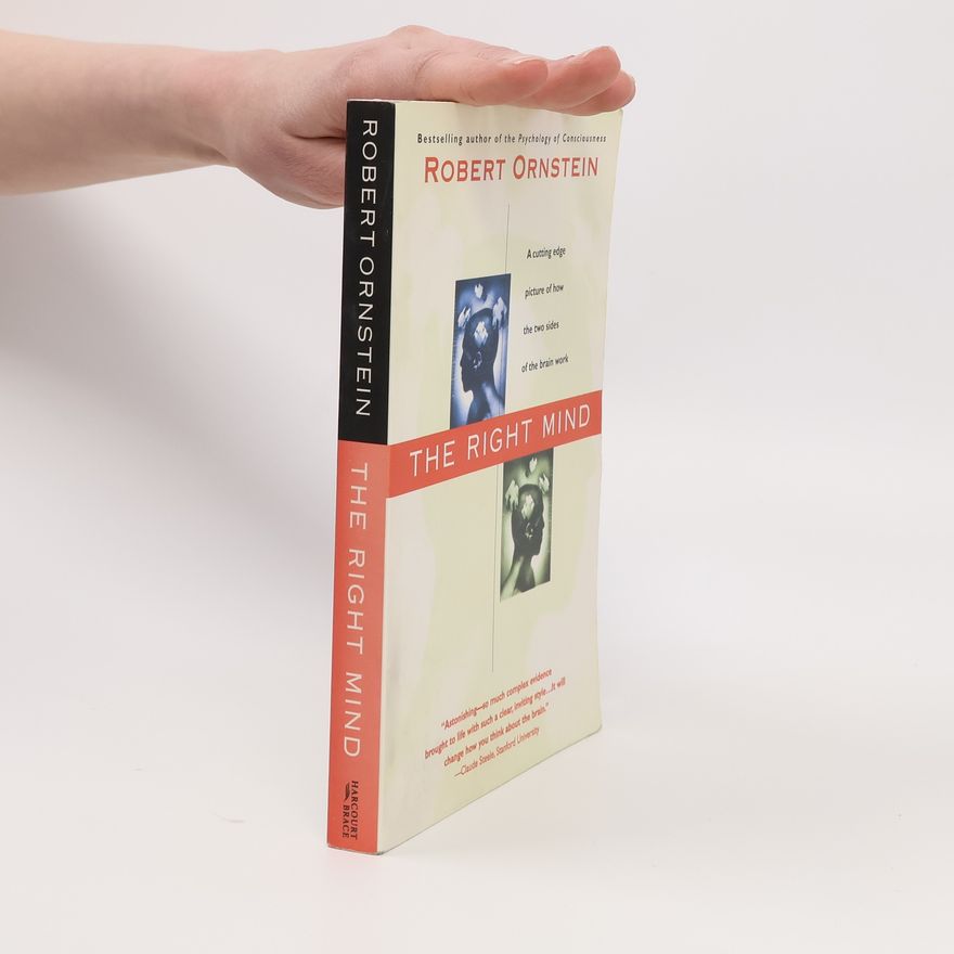 Robert E. Robert Evan Ornstein The Right Mind
