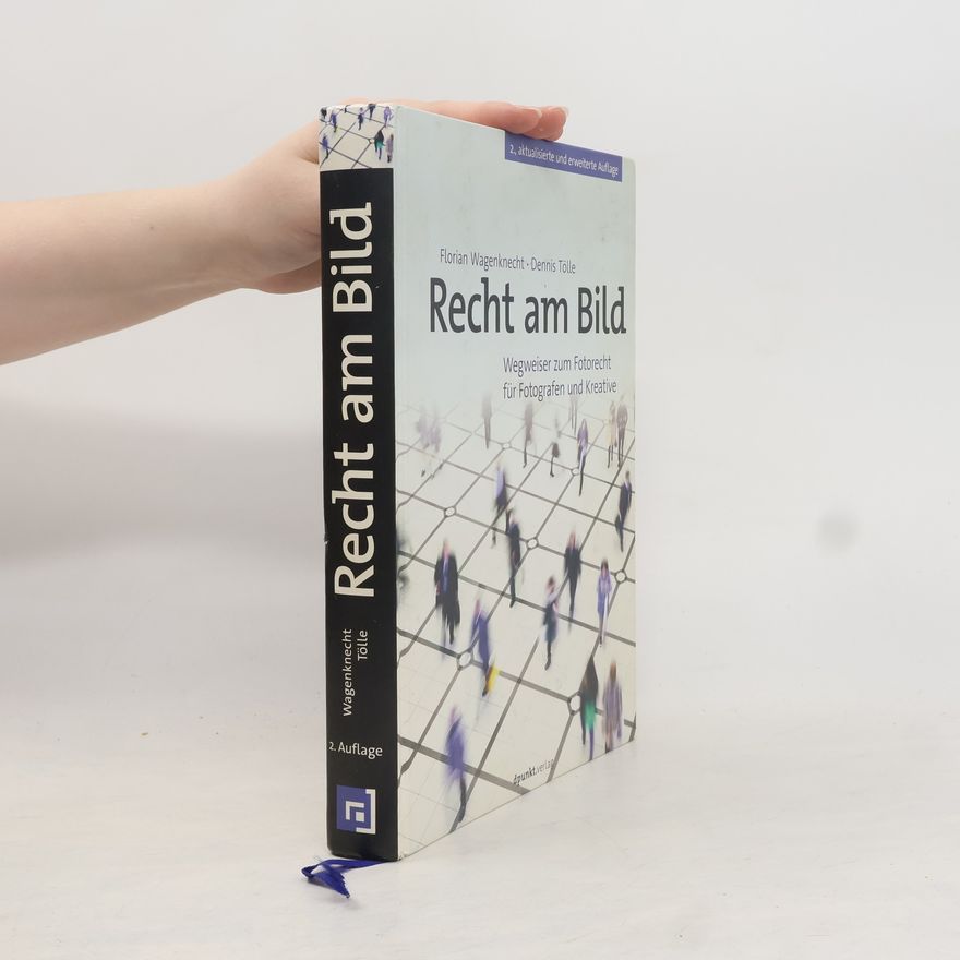 Dennis Tölle Recht am Bild