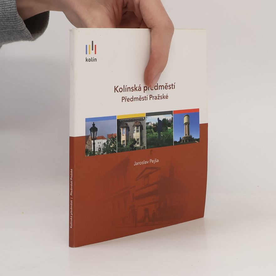 Jaroslav Pejša Kolínská předměstí