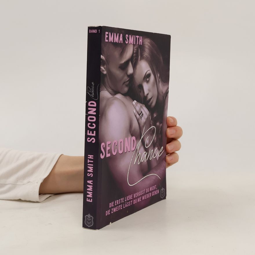 Emma Smith Chance Reihe - 1: Second Chance