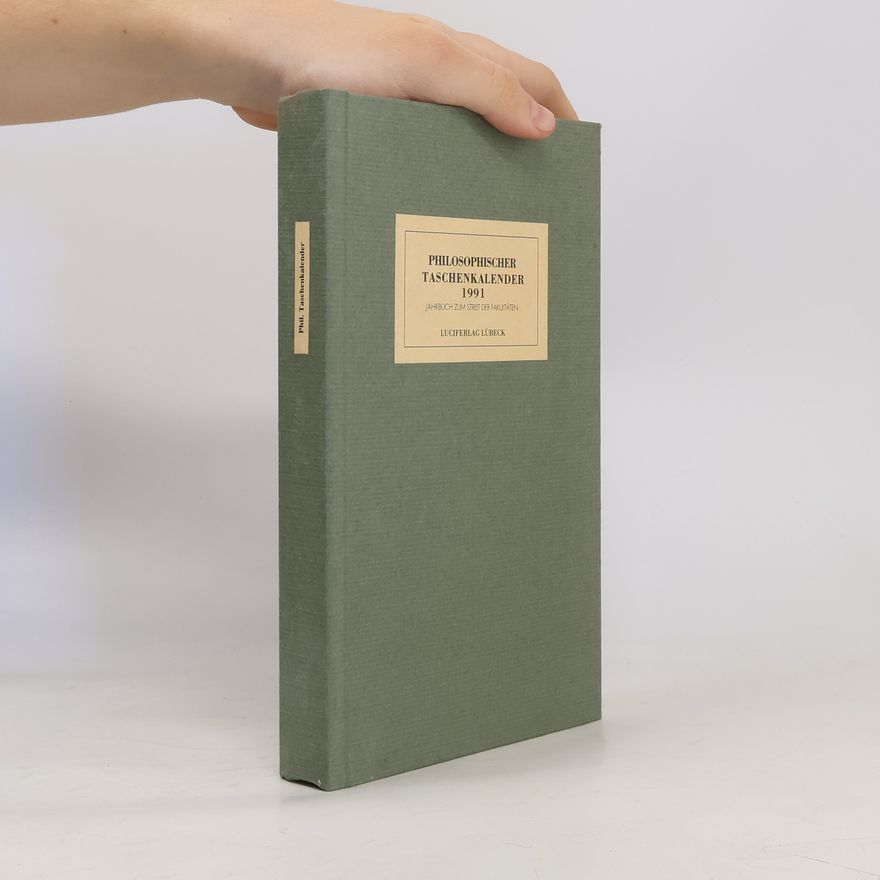 Bettina Wahrig-Schmidt Philosophischer Taschenkalender 1991