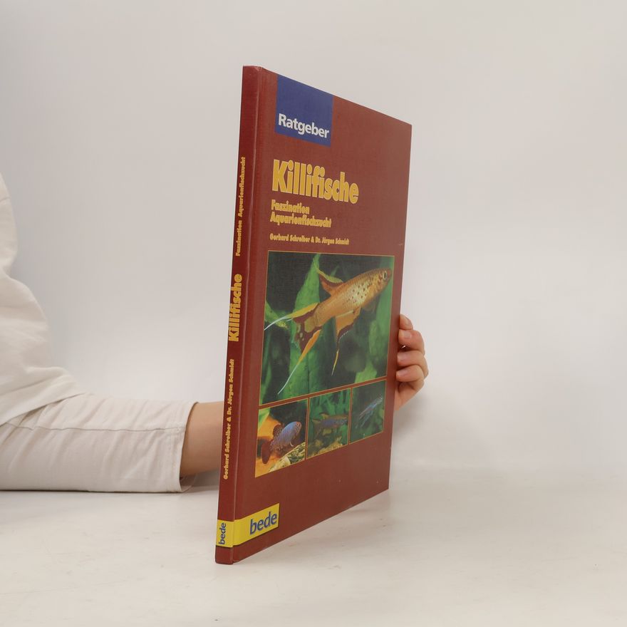 Jürgen Schmidt-Radefeldt Ratgeber: Killifische