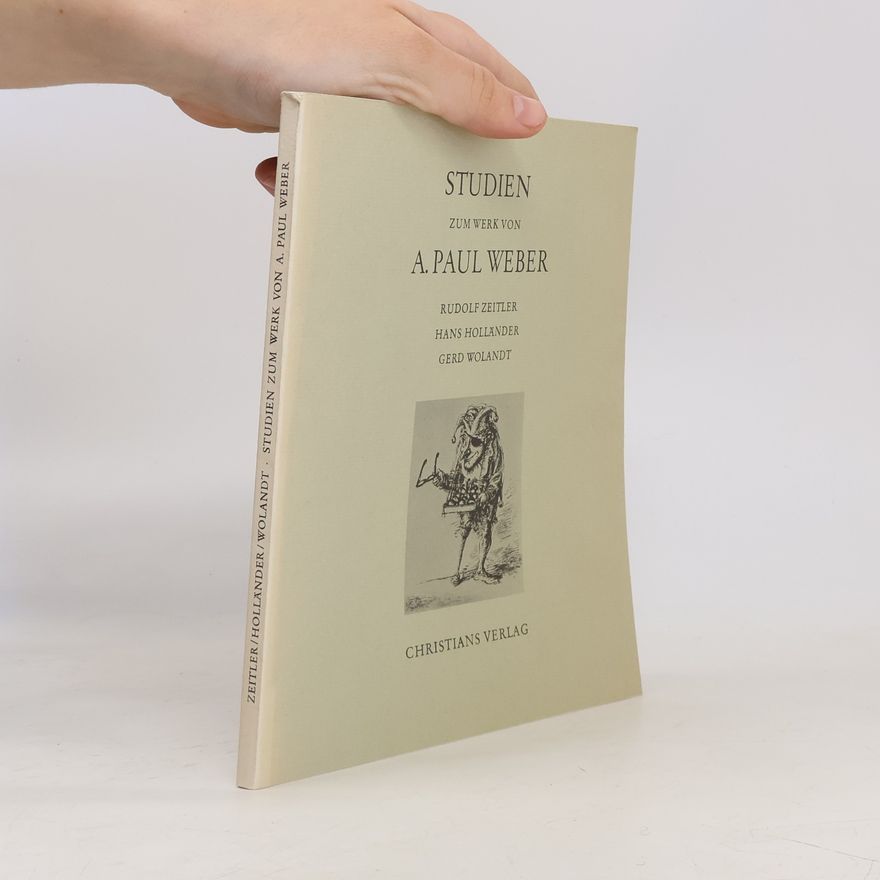 Rudolf Walter Zeitler Studien zum Werk von A. Paul Weber