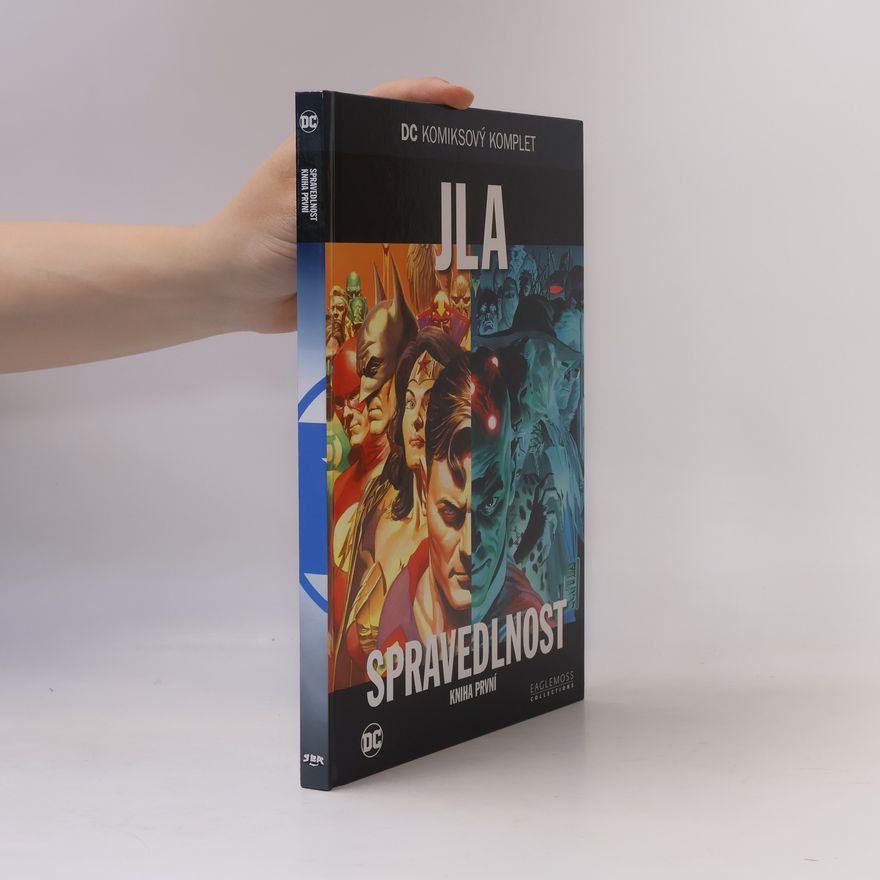 Jim Krueger JLA: Spravedlnost: Kniha první